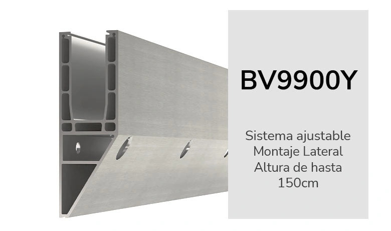 BV9900Y MONTAJE LATERAL 5 metros (productos relacionados no incluidos)